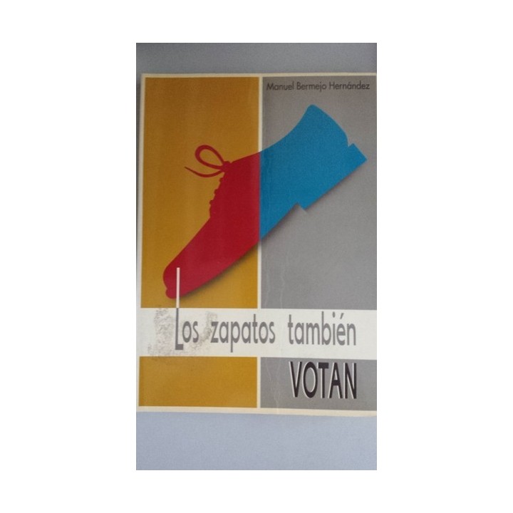 Los zapatos también Votan